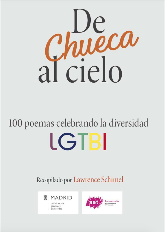 De Chueca al cielo: 100 poemas celebrando la diversidad LGTBI